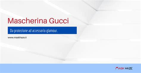 mascherina per la bocca gucci|Mascherina Gucci: ecco come la casa di moda rende la .